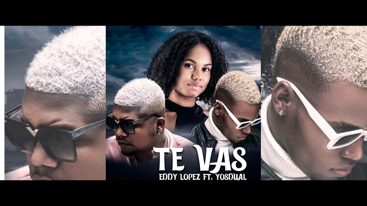 Te Vas   Eddy Lopez,  Yosdual  Salsa Urbana Romántica 2023-2024