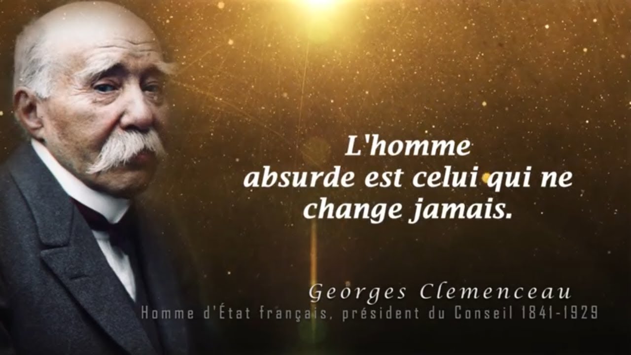 ⭐️LES MEILLEURES CITATIONS DE GEORGES CLEMENCEAU