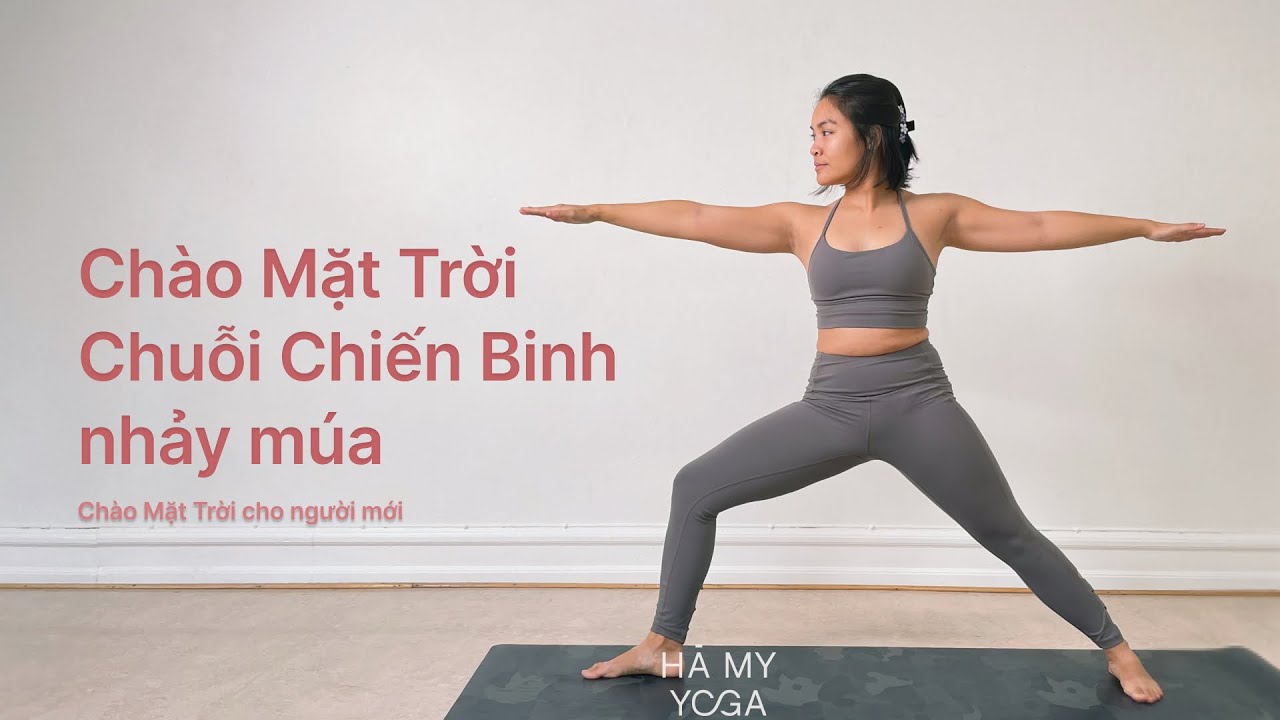 Chào Mặt Trời chuỗi Chiến Binh Nhảy Múa | Yoga cho người mới