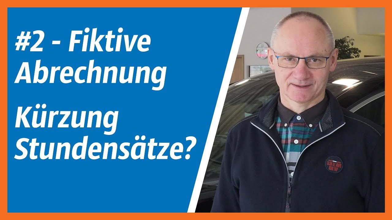 Fiktive Abrechnung #2: Darf die Versicherung den Stundenverrechnungssatz kürzen? | Bernd Hertfelder