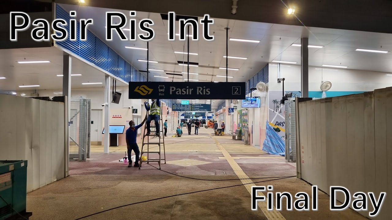 [G-AS]Last Day to opening of Expanded Pasir Ris Bus Interchange