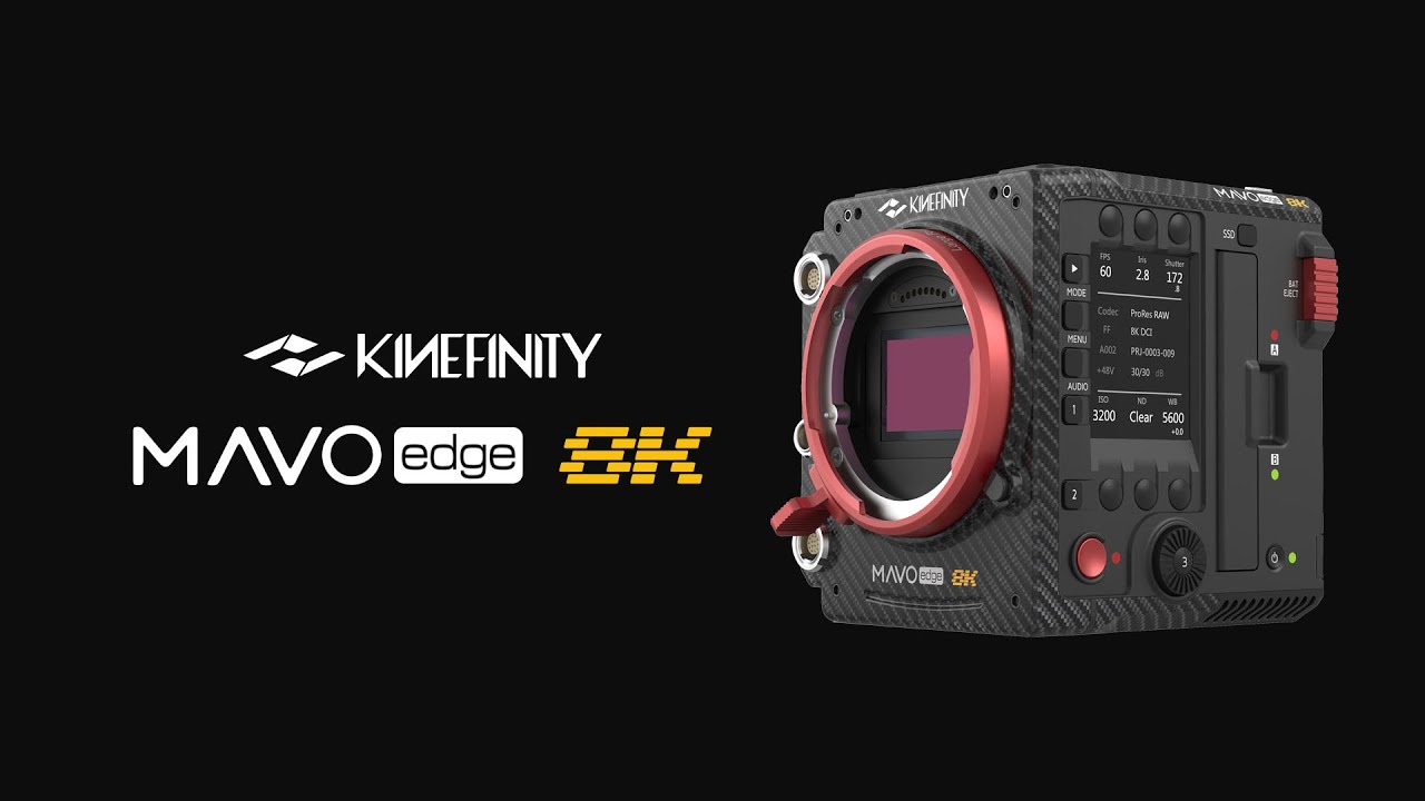 Kinefinity MAVO Edge 8K Intro