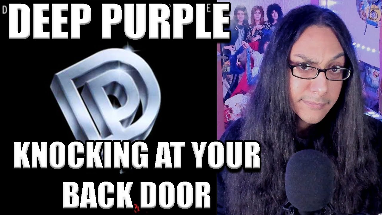 Deep Purple Knocking At Your Back Door First Listen Reaction