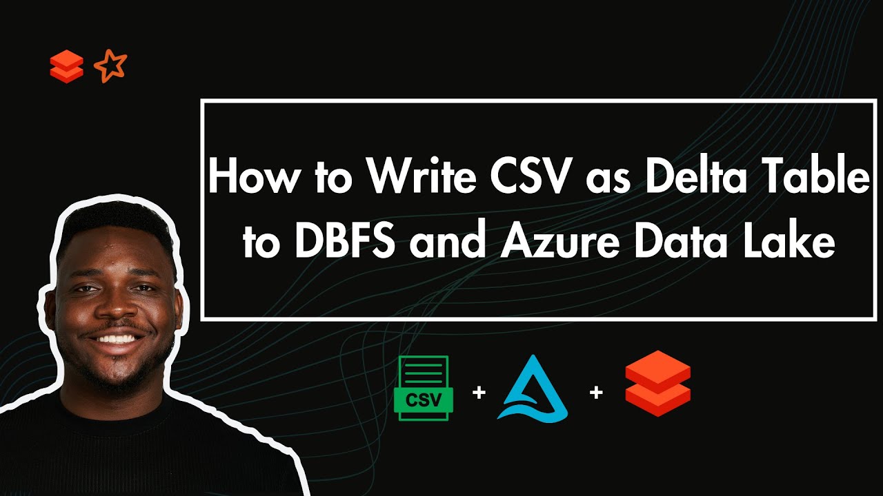 How to Write CSV as Delta Table to DBFS and Data Lake | Azure Databricks