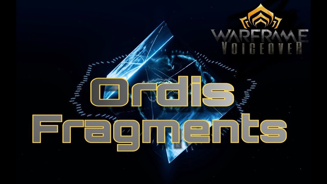 Warframe_ Русская Озвучка. Фрагменты Ордиса