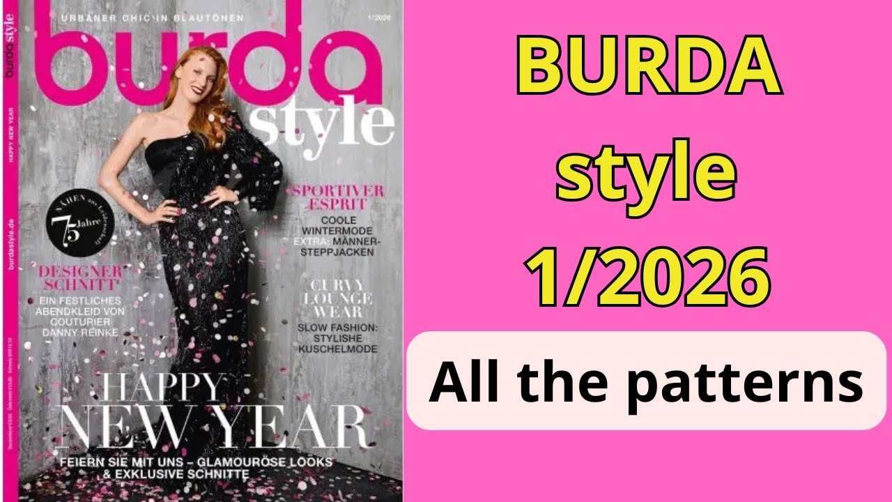#Burda 1/2026 full review NEW Burda Style Sewing Magazine flip through #burdastyle