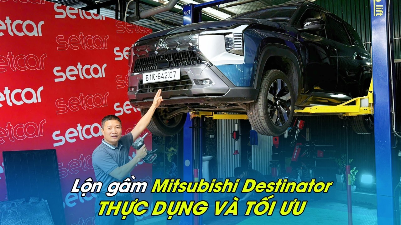 Lộn gầm Mitsubishi Destinator: THỰC DỤNG VÀ TỐI ƯU! | WhatcarVN