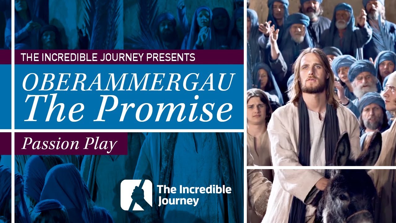Oberammergau - The Promise