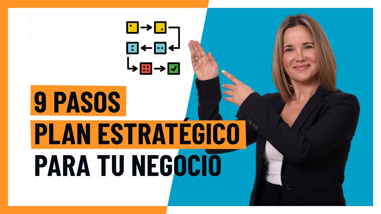 ✅  9 pasos DEFINITIVOS para un Plan Estratégico EXITOSO en tu negocio | Ana Trenza