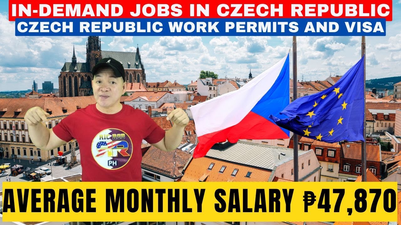 IN-DEMAND JOBS IN CZECH REPUBLIC | CZECH REPUBLIC WORK PERMIT AND VISA