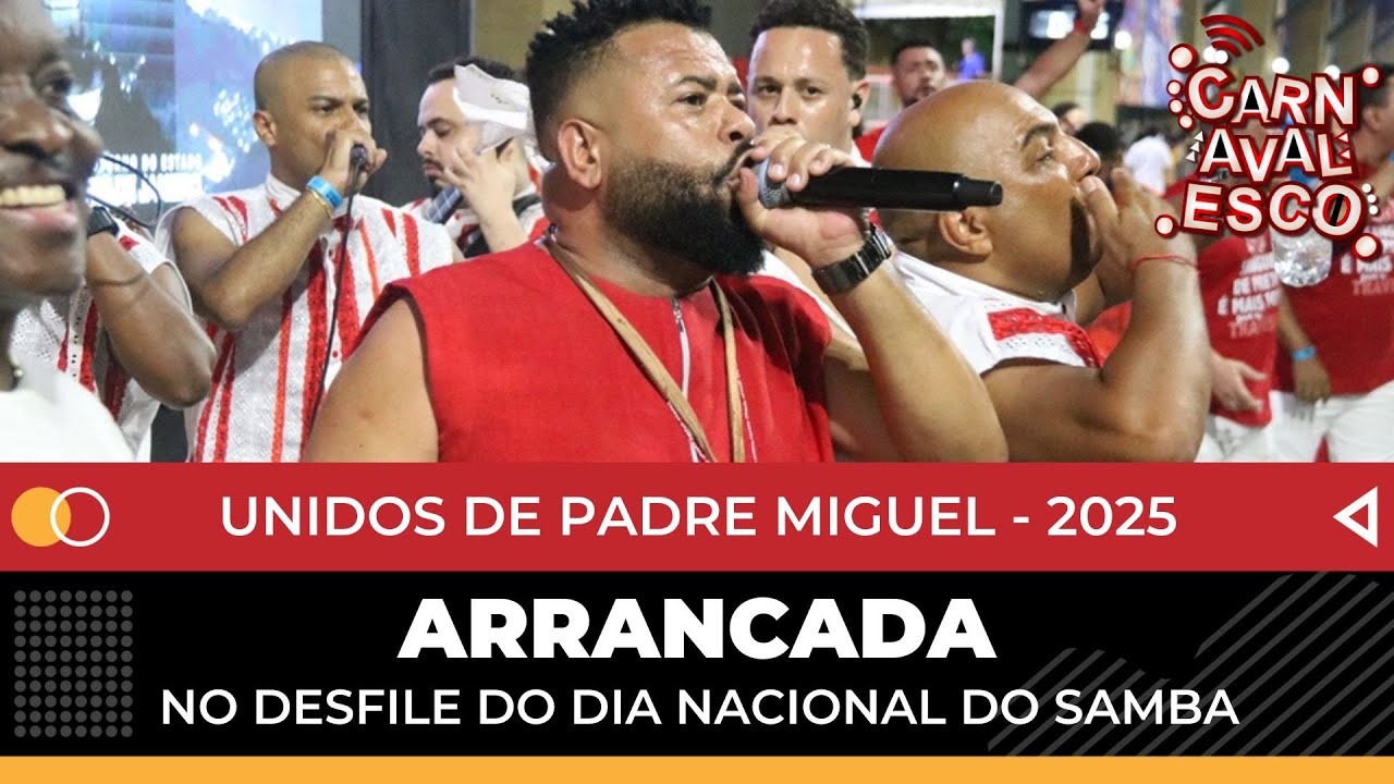 UNIDOS DE PADRE MIGUEL 2025 | ARRANCADA NA APRESENTA&Ccedil;&Atilde;O NA CIDADE DO SAMBA