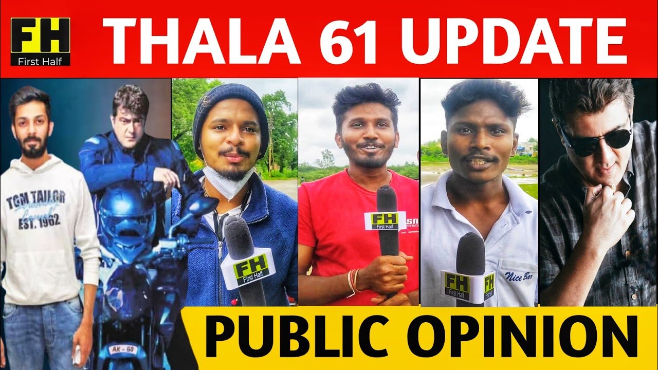 Thala 61 Public Opinion | Anirudh | H.Vinoth | AjithKumar | Valimai Second Single Update