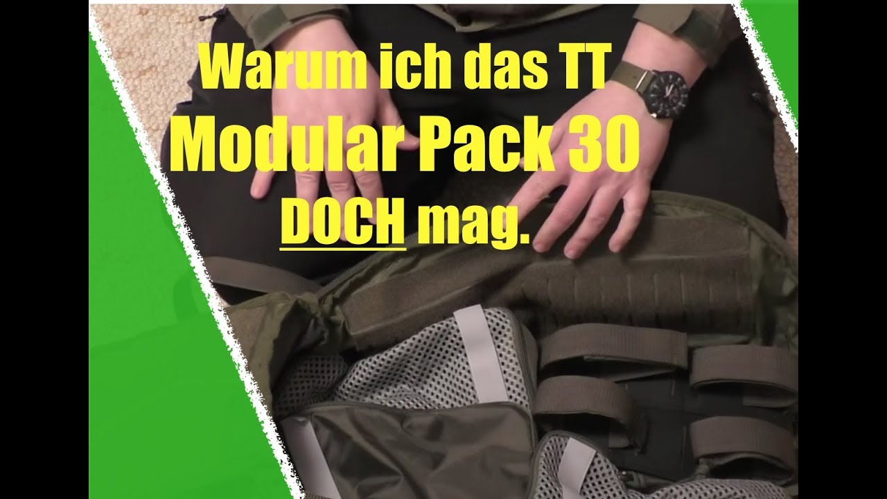 Warum ich das TT MODULAR PACK 30 nun DOCH mag...