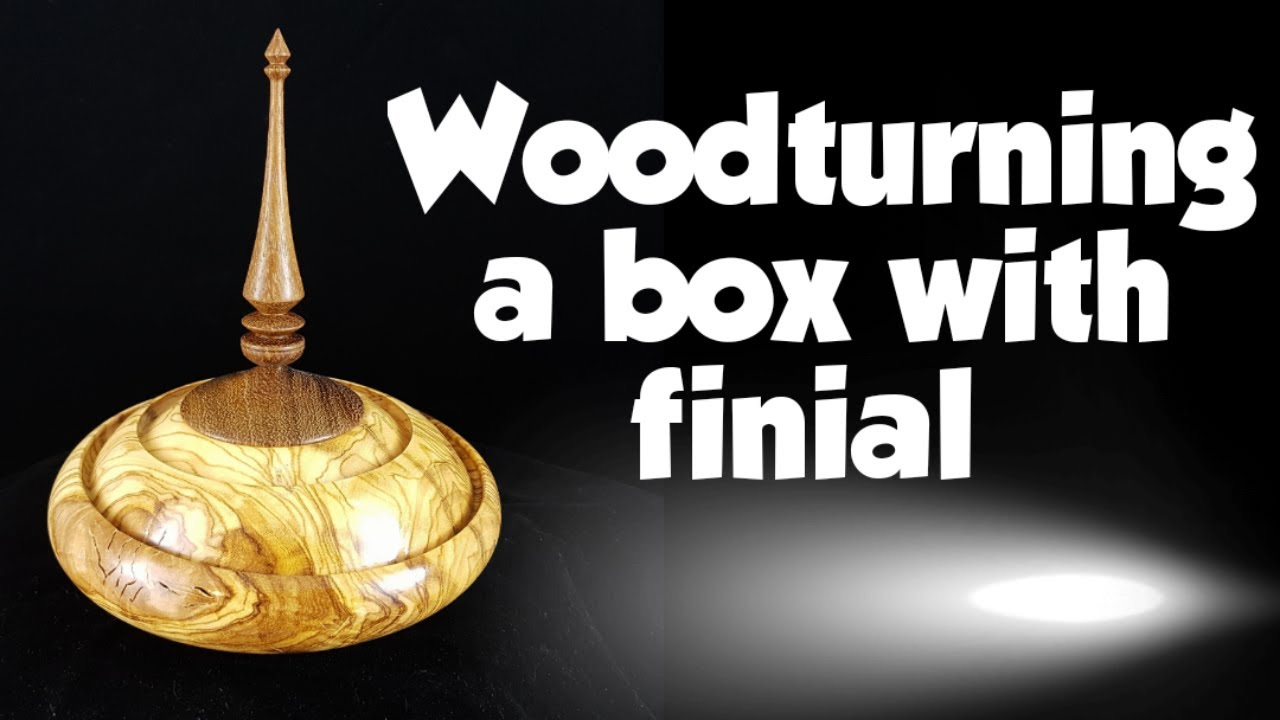 Woodturning a box with finial