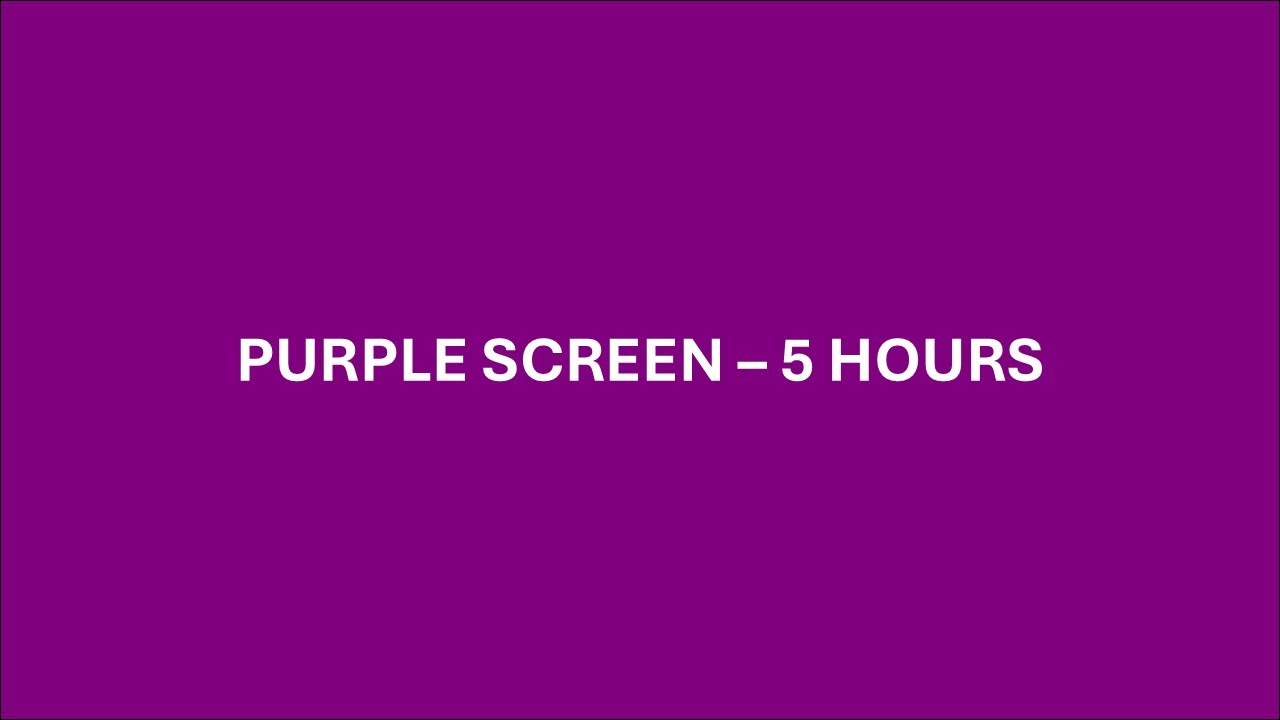 💜 Purple Screen – 5 Hours – No Sound – Relaxing Violet Background