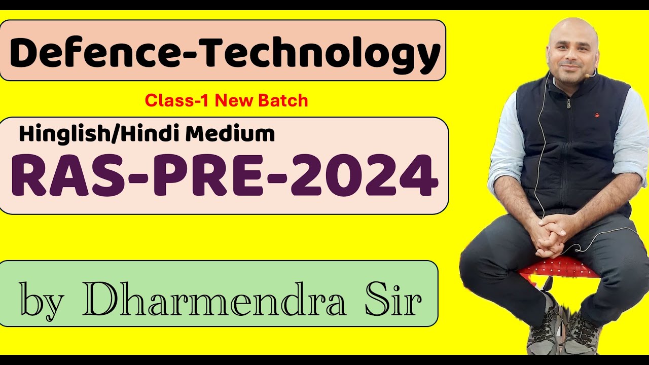 Science-Tech for RAS-pre 2024 by Dharmendra Sir