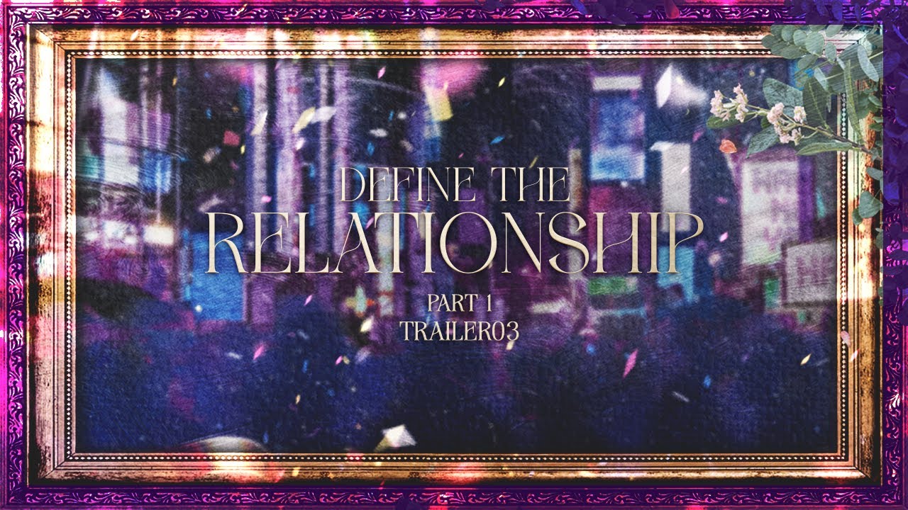 [밤바다 야해] Define The Relationship PART1 Trailer03