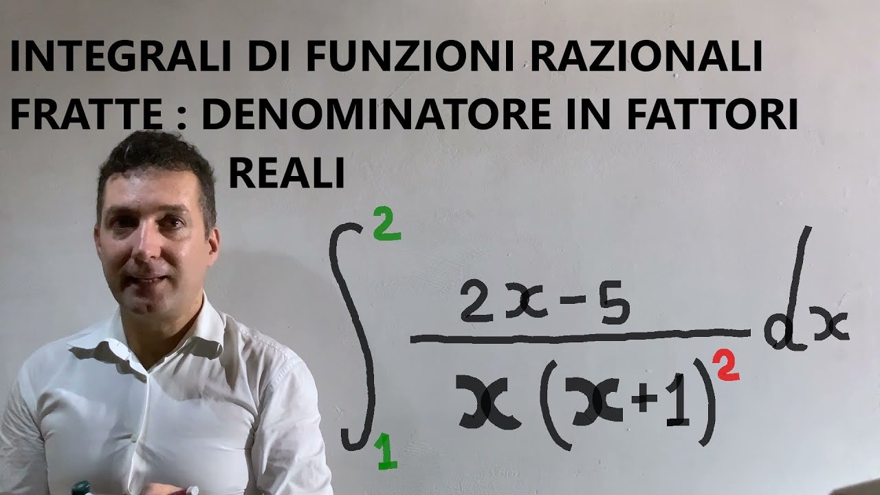 Integrale di funzione razionale fratta.Metodo di integrazione dei fratti semplici