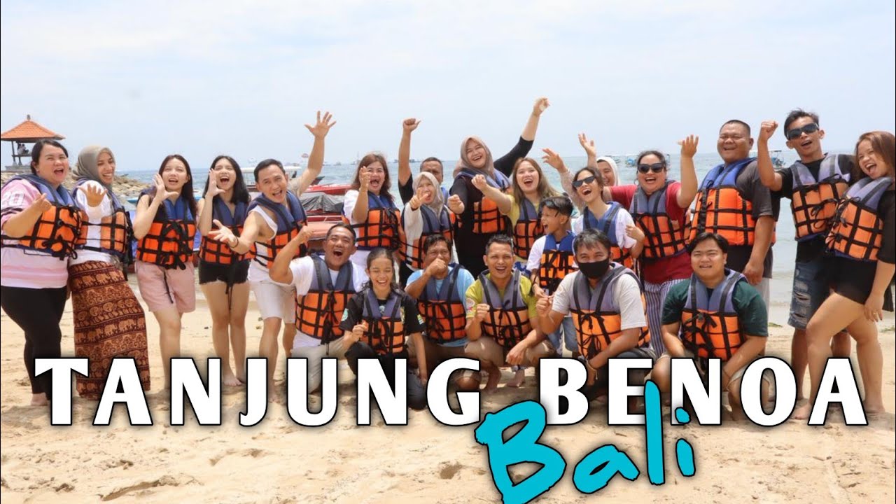 TANJUNG BENOA BALI