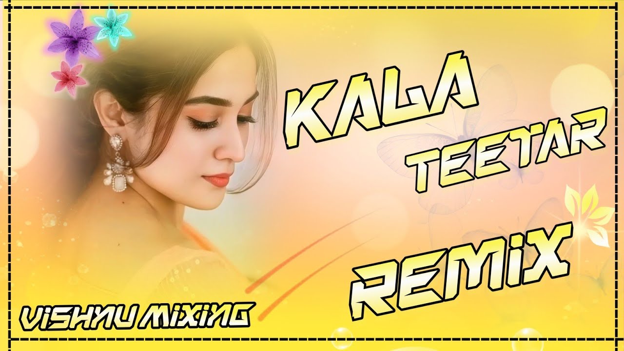 Kala Teetar Dj Remix ! Tn Kala Teetar Samajh Ke Pi Ja Insta Trending Song ! DJ Vishnu Garhi Chhani !