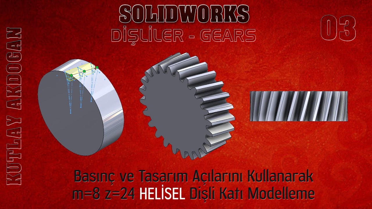 Solidworks Dişliler-3 - Gears - Helisel Dişli Çizimi