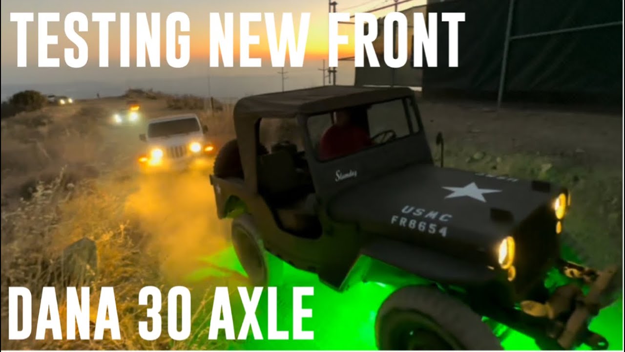Flat Fender testing New Front Dana 30 narrow track Axle at Southern California Santiago Peak