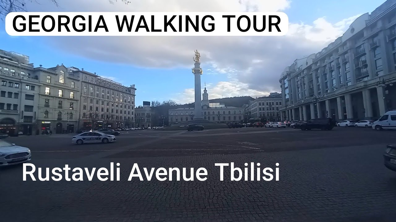 GEORGIA WALKING TOUR | RUSTAVELİ AVENUE | 2026