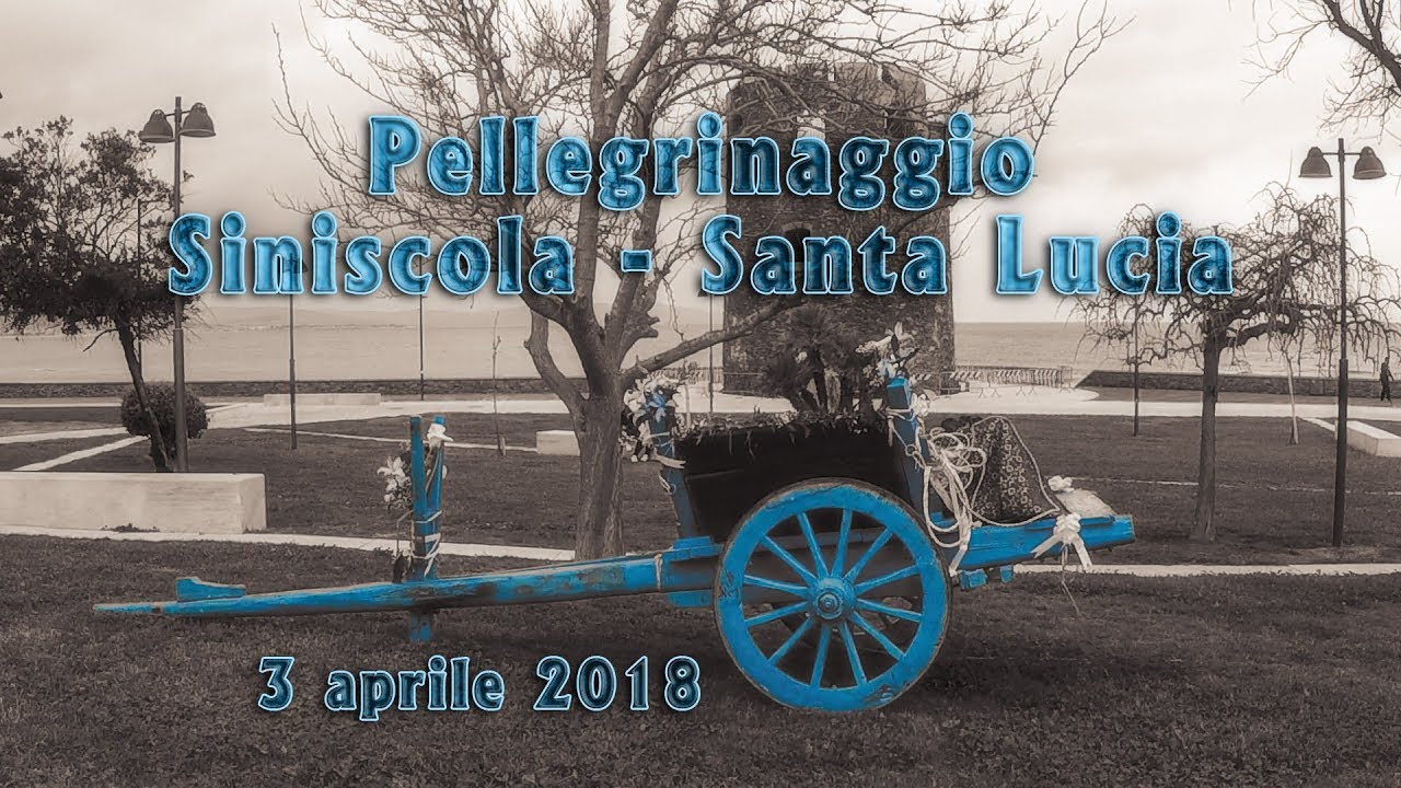 Pellegrinaggio da Siniscola - Santa Lucia | Aprile 2018
