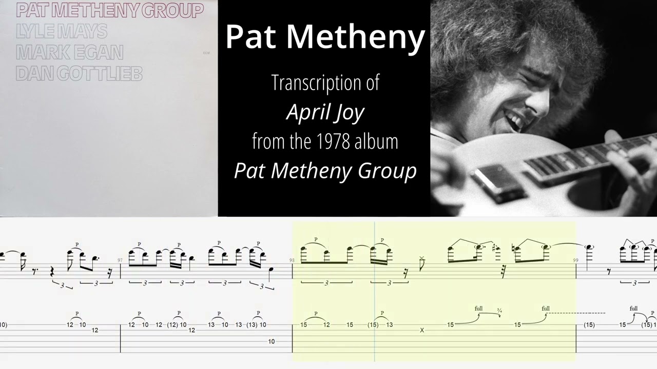 Pat Metheny TAB - April Joy (album version #tabs)