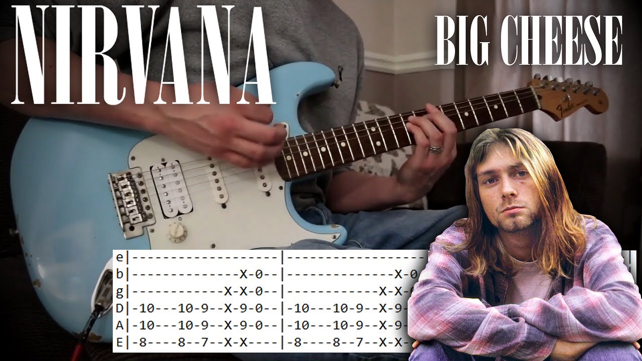 Nirvana - Big Cheese - кавер на гитаре с табулатурами