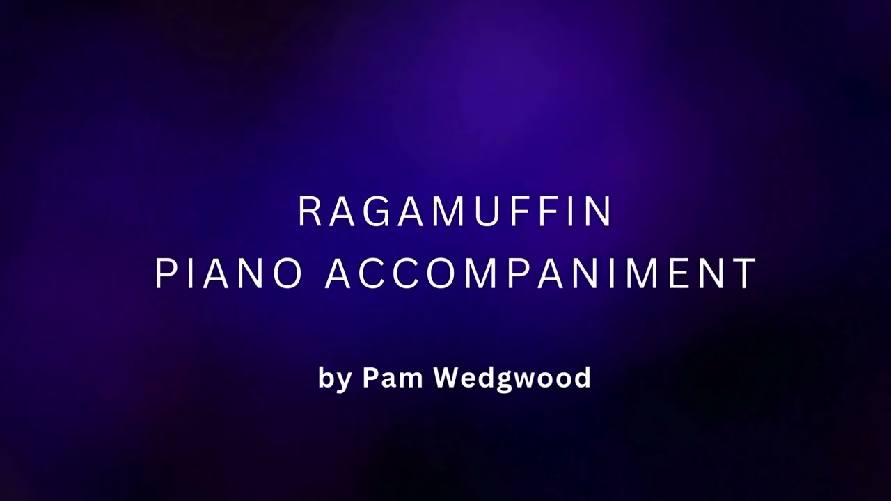 Ragamuffin Pam Wedgwood Trumpet Piano Accompaniment