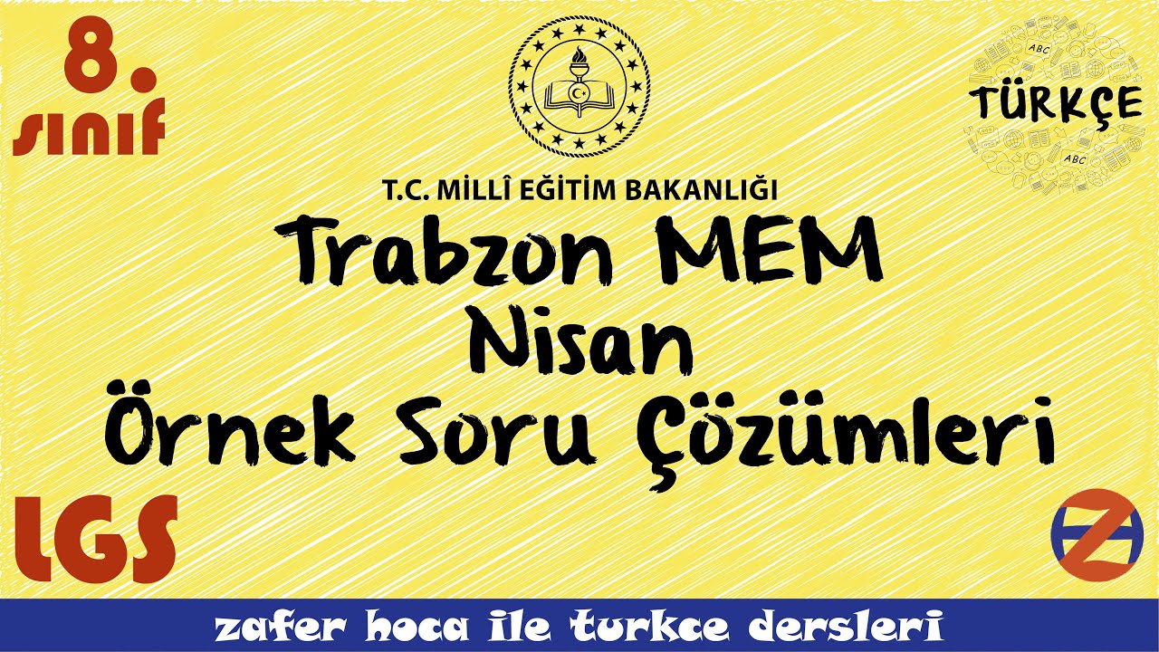 Trabzon MEM Türkçe Nisan Örnek Soru Çözümü