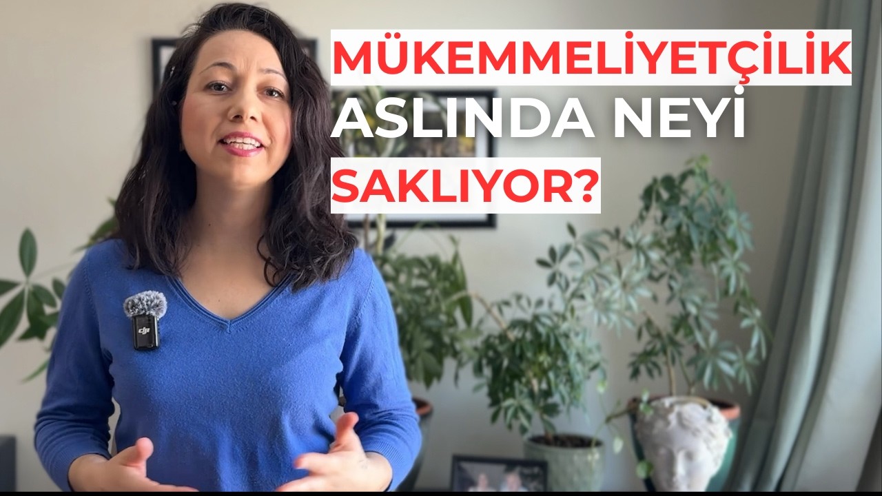 Mükemmeliyetçiliği İyi Bir Şey Sanıyordum. Meğer Hayatımı Sabote Ediyormuş