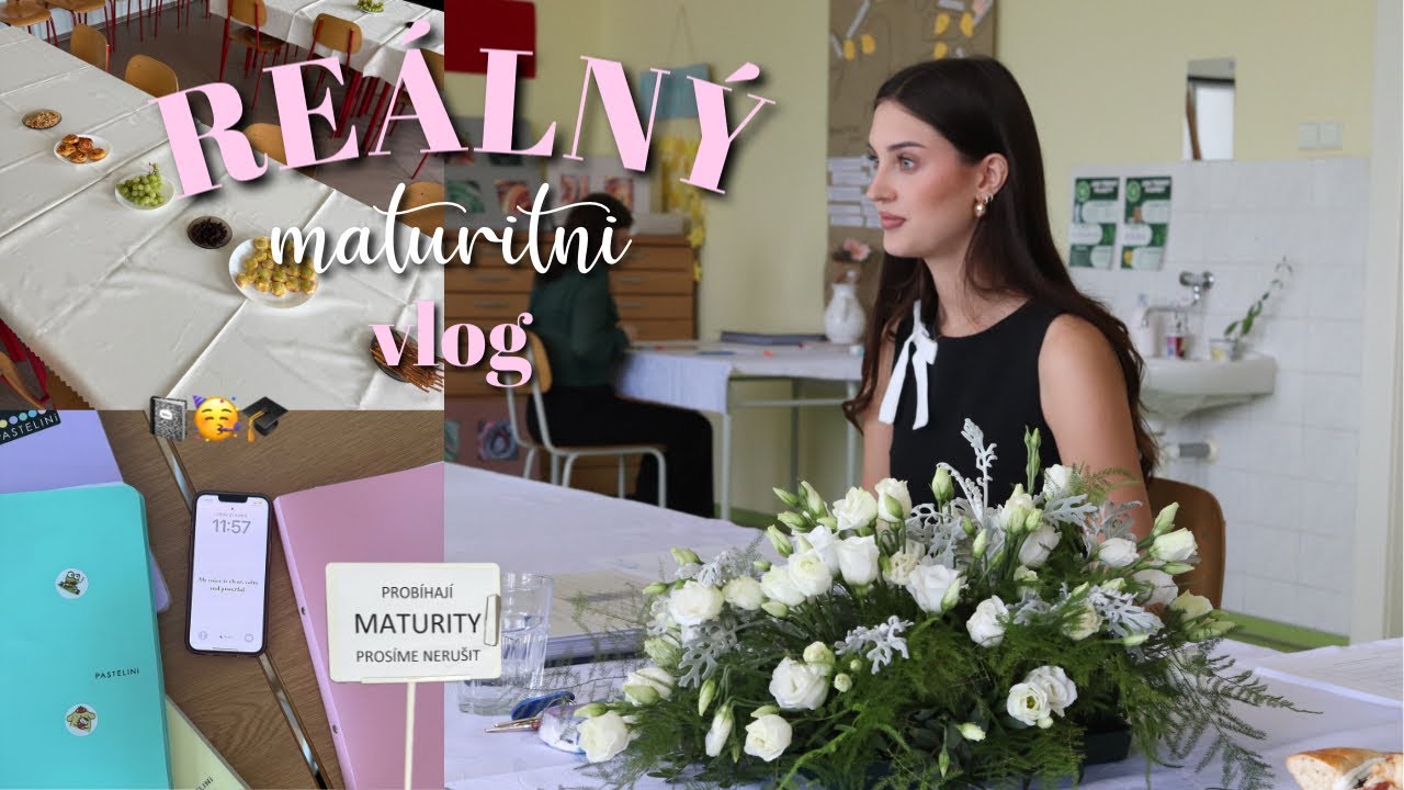 REÁLNÝ MATURITNÍ VLOG! Jak probíhá celá maturita?🎓
