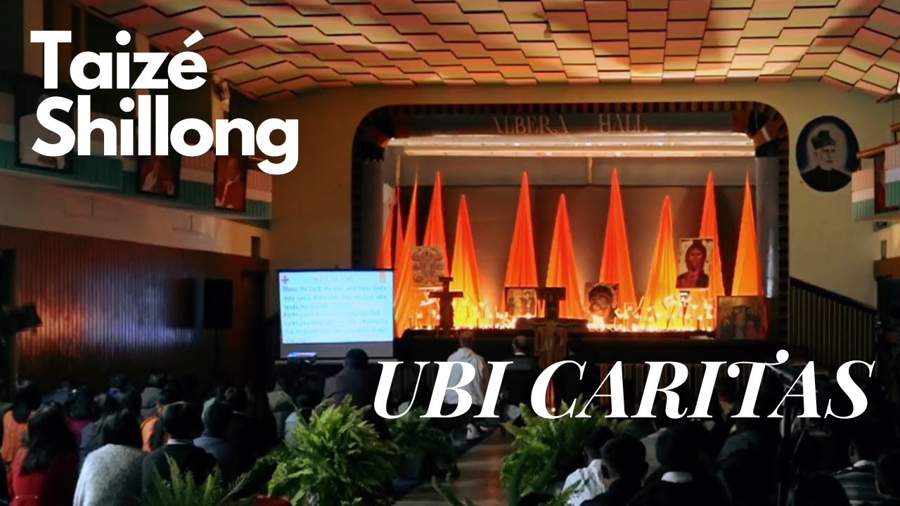Taiz&eacute; Shillong -  Ubi Caritas (Taiz&eacute;)