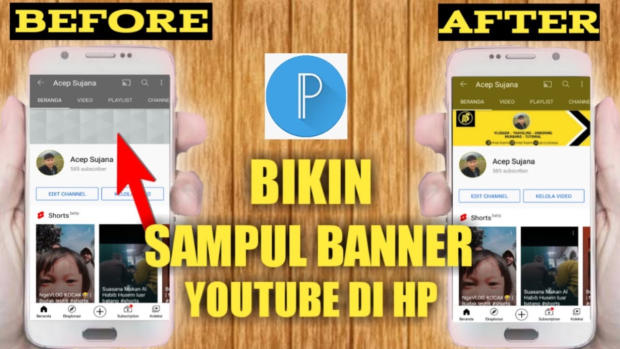 Cara Membuat Banner YouTube DI HP ANDROID - YouTube Pemula | Acep Sujana