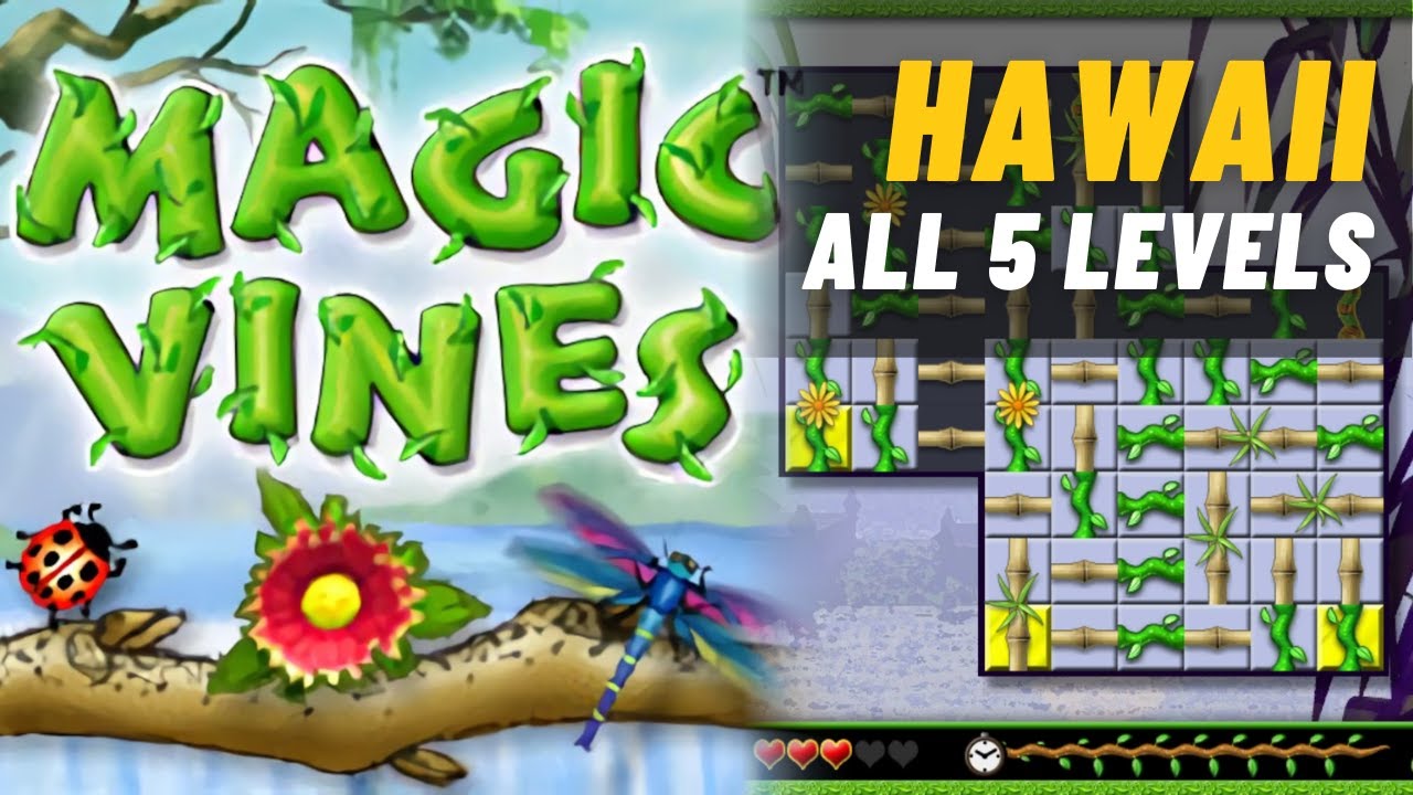 Magic Vines (Stage 1: Hawaii, All 5 Levels) [Full HD]