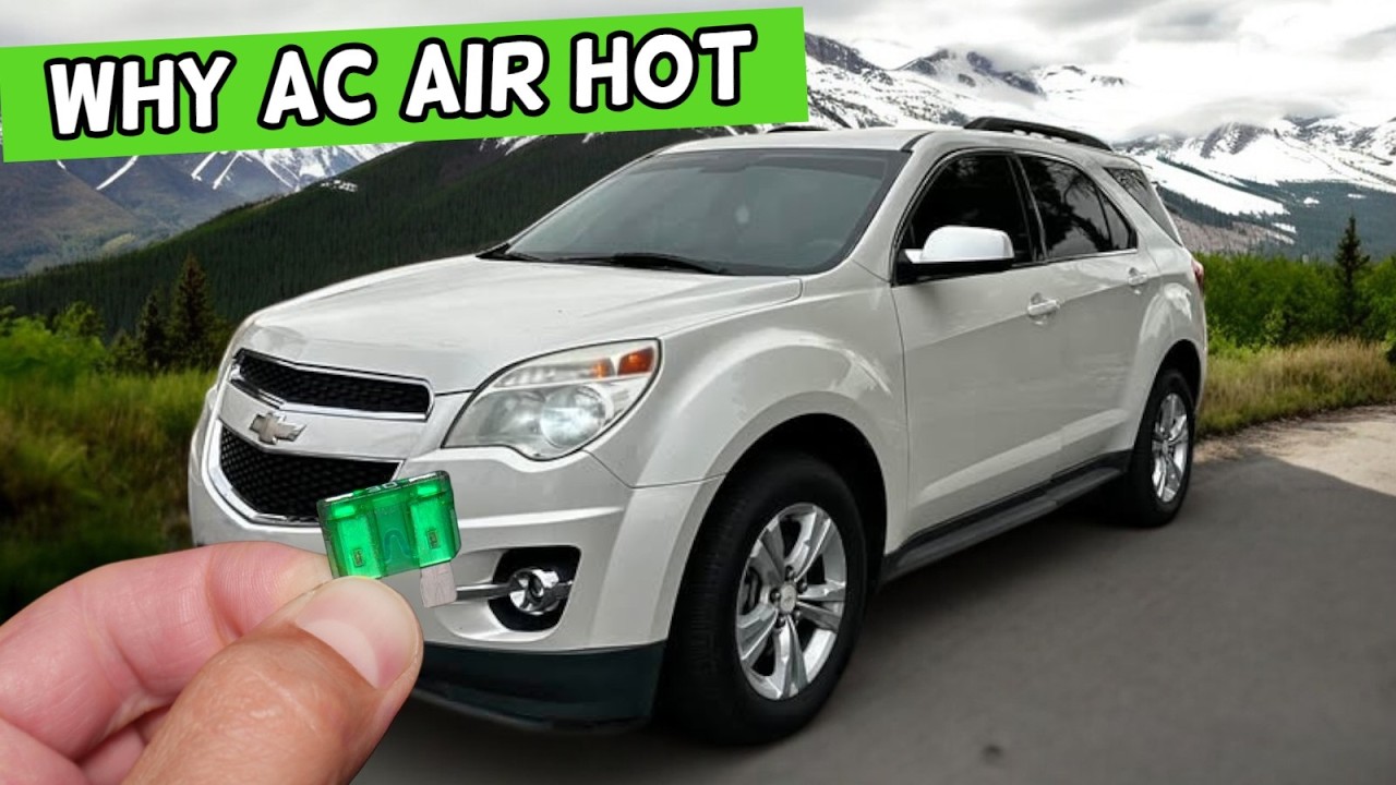 Why AC Air Conditioner Does Not Work CHEVROLET EQUINOX 2010 2011 2012 2013 2014 2015 2016 2017