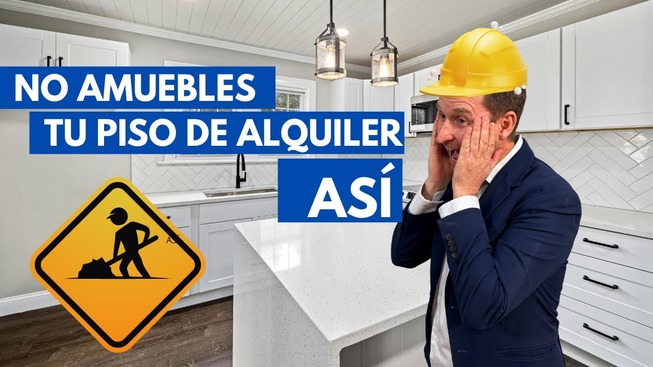 APRENDE a Amueblar Tu Piso De Alquiler | CONSEJOS