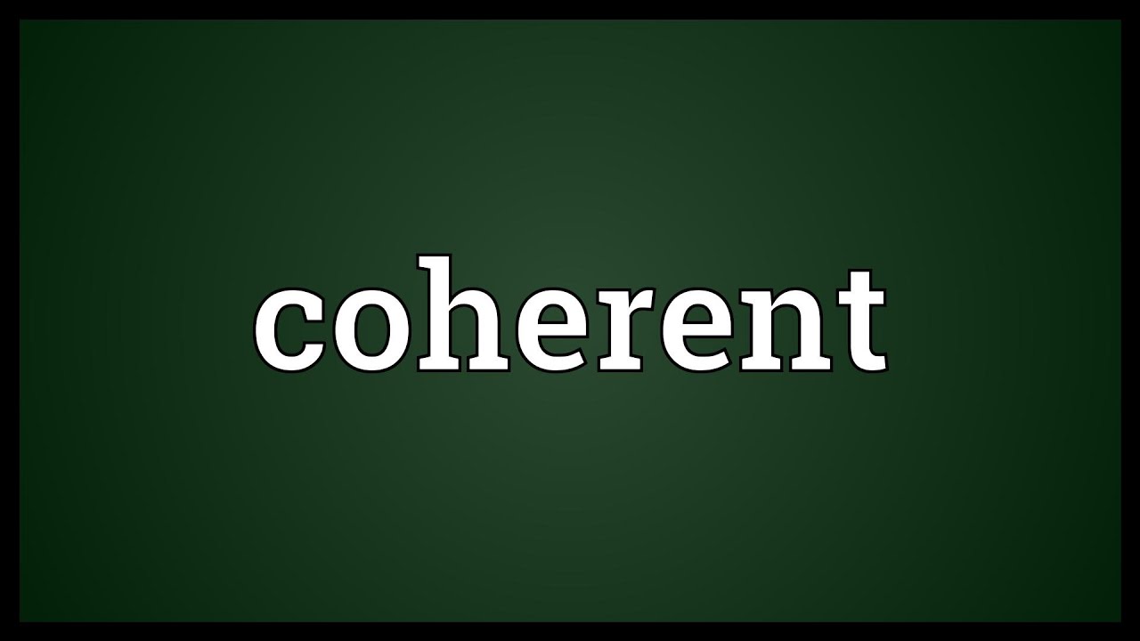Coherent Meaning