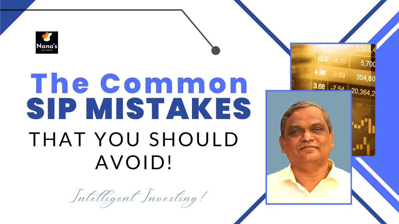 The common SIP mistakes that you should avoid while investing!