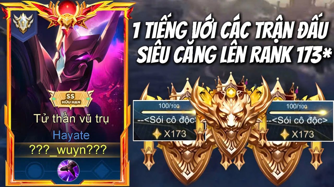 ( Solo Rank ) Tổng Hợp Những Trận Đấu Cực Căng Lên Rank 173* Của Wuyn