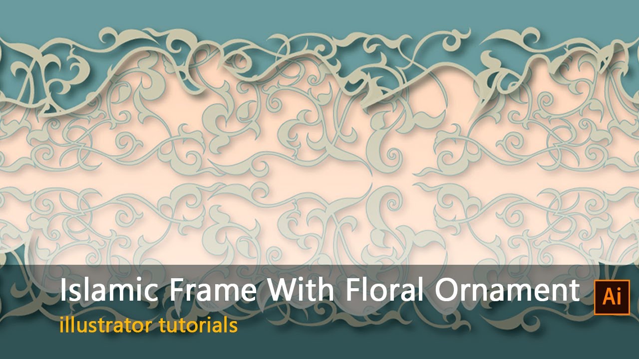 create Islamic frame with floral ornament | adobe illustrator tutorial