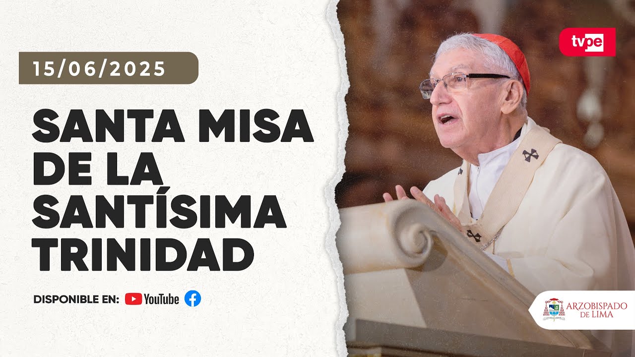 Solemnidad de la Santísima Trinidad - Santa Misa (15-06-25)