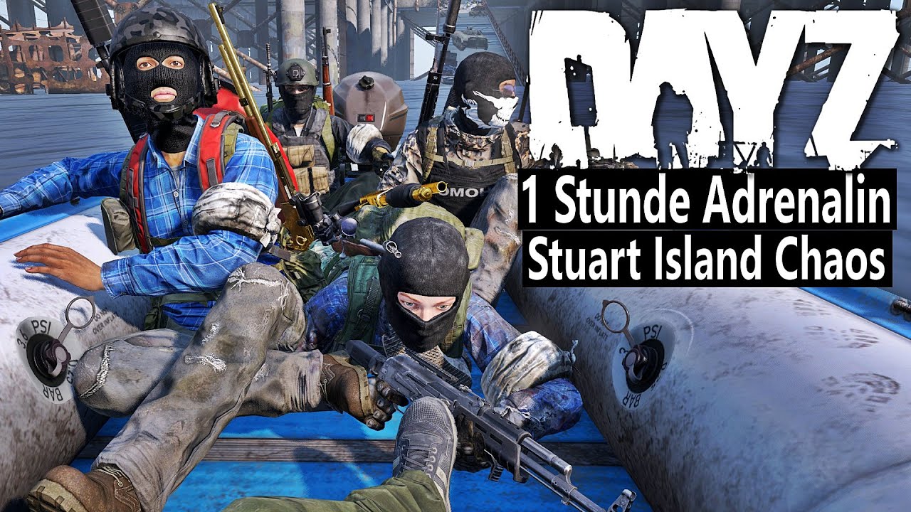 1 Stunde Adrenalin in DayZ – Niemand ist sicher auf dieser Karte - Stuart Island | DAYZ