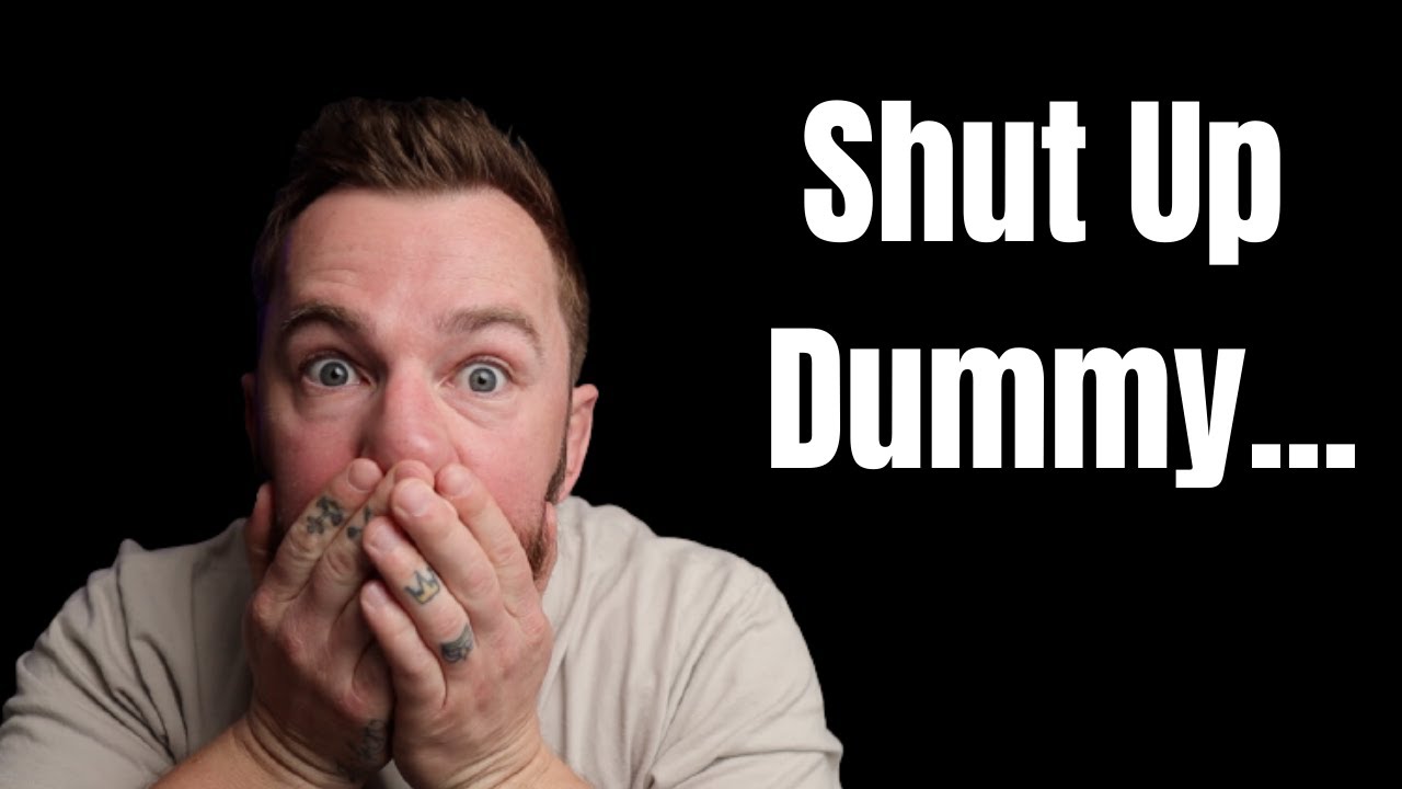 Keep It To Yourself Dummy! | Former Green Beret