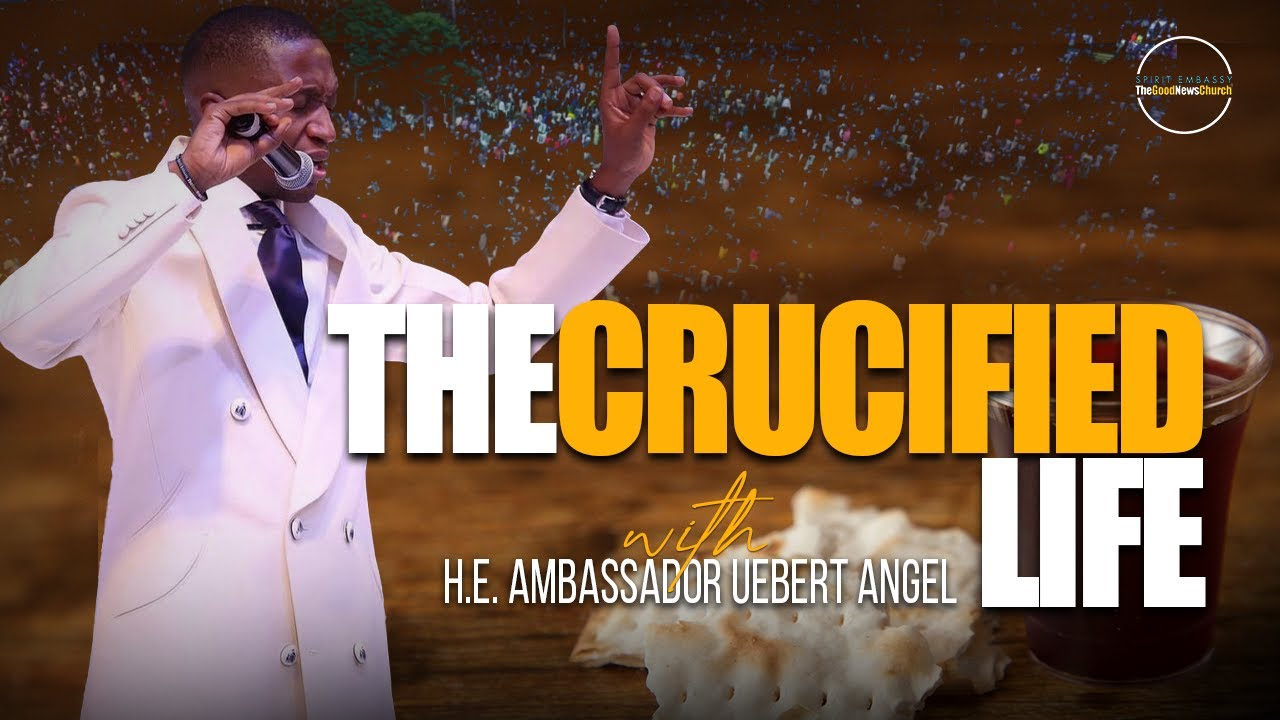 The Crucified Life | Prophet Uebert Angel