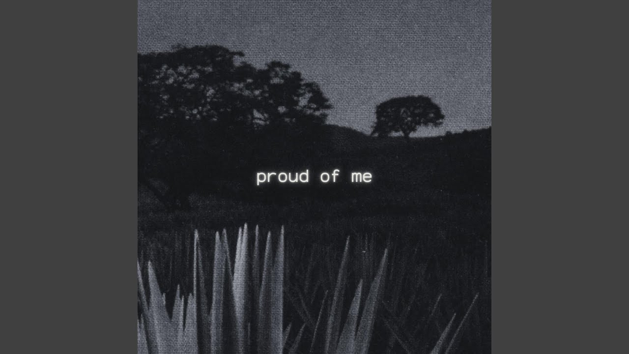 Proud Of Me (feat. KG)