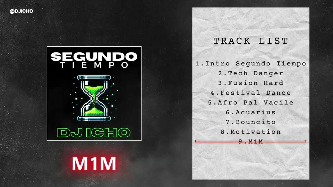9. M1M EP - Dj Icho