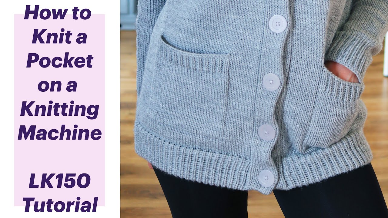 How to add a Pocket to your Knitting on a Knitting Machine Beginner LK150 Tutorial